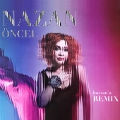 Nazan Öncel - Hayvan'a Remix