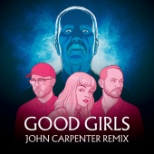 CHVRCHES - Good Girls [John Carpenter Remix]