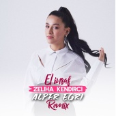 Zeliha Kendirci - El Insaf [Alper Eğri Remix]