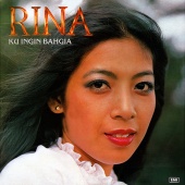 Rina Rahman - Ku Ingin Bahgia
