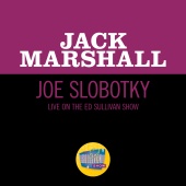 Jack Marshall - Joe Slobotky [Live On The Ed Sullivan Show, May 14, 1950]