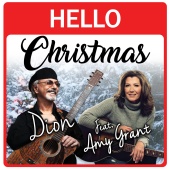 Dion - Hello Christmas (feat. Amy Grant)