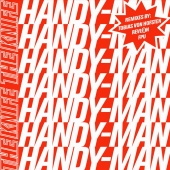 The Knife - Handy-Man [Remixes]
