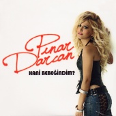 Pınar Darcan - Hani Bebeğindim