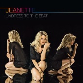 Jeanette Biedermann - Undress To The Beat [Deluxe Version]