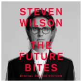 Steven Wilson - THE FUTURE BITES [Digital Deluxe]