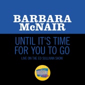 Barbara McNair - Until It's Time For You To Go [Live On The Ed Sullivan Show, May 24, 1970]