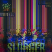 Slugger - Uncut Buzz: Live at the Maple Leaf, Vol.2 [Live]