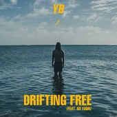 YB - Drifting Free (feat. So!YoON!)