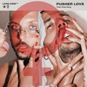 Livio Cori - Pusher Love (feat. Enzo Dong)