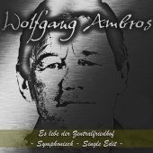 Wolfgang Ambros - Es lebe der Zentralfriedhof [Symphonisch - Single Edit]