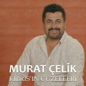 Murat Çelik - Kıbrıs'ın Güzelleri