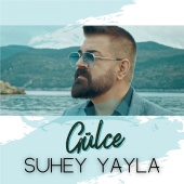 Suhey Yayla - Gülce