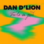 DanDlion - Feels So Good