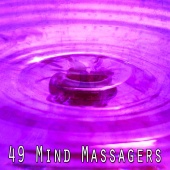 Meditation - 49 Mind Massagers