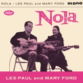 Les Paul & Mary Ford - Nola