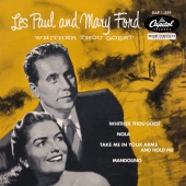 Les Paul & Mary Ford - Whither Thou Goest