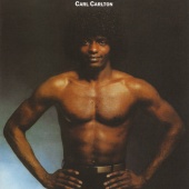 Carl Carlton - Carl Carlton [Expanded Edition]