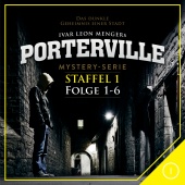 Porterville - Staffel 1: Folge 01-06