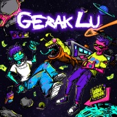 Hullera - Gerak Lu (feat. Deedy)