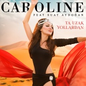 Caroline - Ta Uzak Yollardan (feat. Suat Aydoğan)