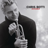 Chris Botti - December (Deluxe Version)