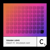 Tough Love - Crazy