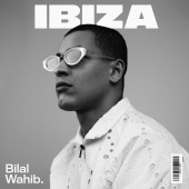 Bilal Wahib - Ibiza