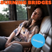 Sigrid - Burning Bridges [up close, acoustic]