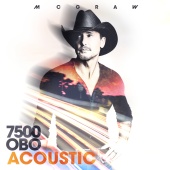 Tim McGraw - 7500 OBO [Acoustic]