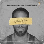Prince Kaybee - Sbindi Uyabulala (feat. Nkosazana Daughter, Masuda)