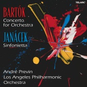André Previn & Los Angeles Philharmonic - Bartok: Concerto for Orchestra, Sz. 116 & Janáček: Sinfonietta, JW 6/18 