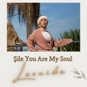 Leonida - Şile You Are My Soul