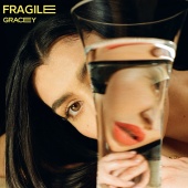 GRACEY - Fragile