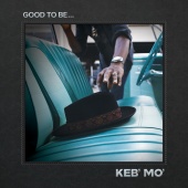 Keb' Mo' - Good Strong Woman (feat. Darius Rucker)