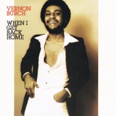 Vernon Burch - When I Get Back Home (Expanded Edition)