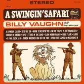 Billy Vaughn And His Orchestra - A Swingin' Safari