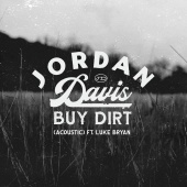 Jordan Davis - Buy Dirt (feat. Luke Bryan) [Acoustic]