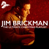 Jim Brickman - The Ultimate Christmas Playlist