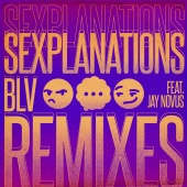 BLV - Sexplanations [Remixes]