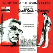Elmer Bernstein - Sweet Smell Of Success [Music From The Soundtrack]