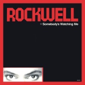 Rockwell - Somebody’s Watching Me [Deluxe Edition]