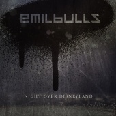 Emil Bulls - Night over Disneyland