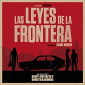 Derby Motoreta’s Burrito Kachimba - Las Leyes De La Frontera [Banda Sonora Original]