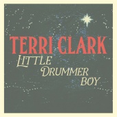 Terri Clark - Little Drummer Boy