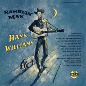 Hank Williams - Ramblin’ Man [Undubbed Edition]