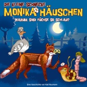 Die kleine Schnecke Monika Häuschen - 62: Warum sind Füchse so schlau?