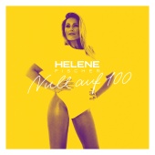 Helene Fischer - Null auf 100 EP [The Mixes]