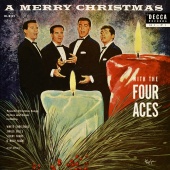 The Four Aces - A Merry Christmas With The Four Aces [Expanded Edition]