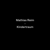 Matthias Reim - Kindertraum